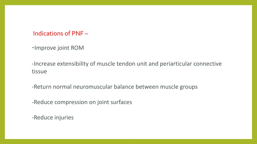 indications of pnf