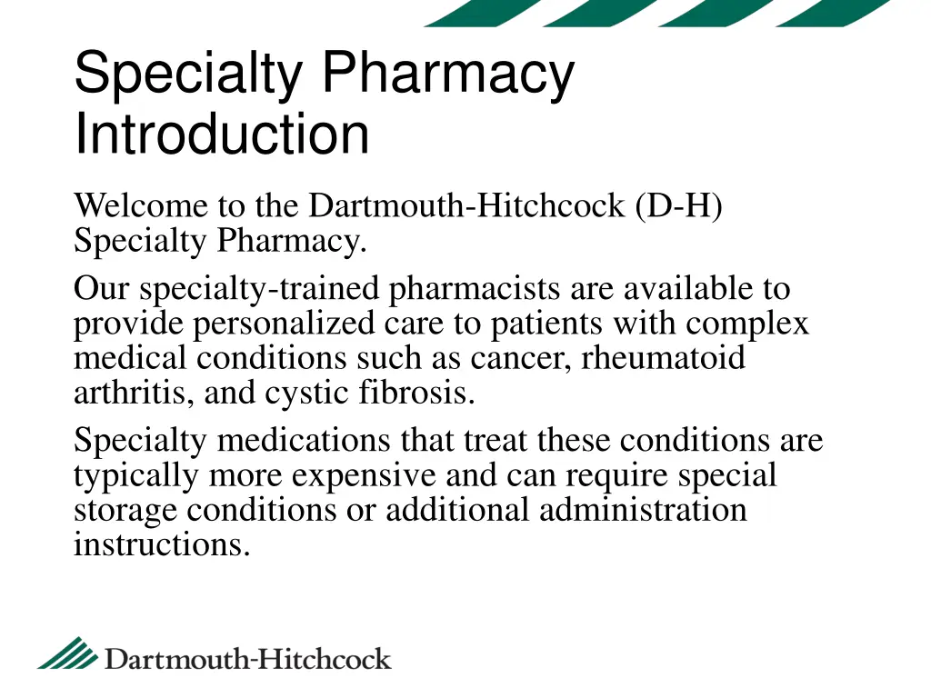 specialty pharmacy introduction welcome