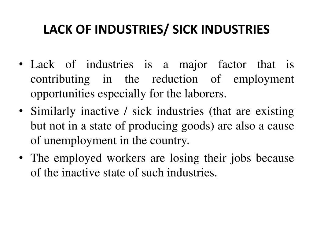 lack of industries sick industries