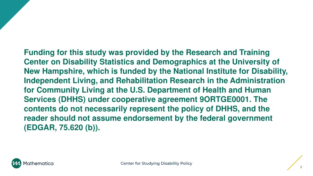 funding for this study was provided
