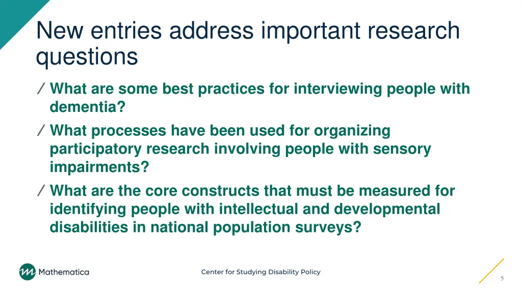 new entries address important research questions
