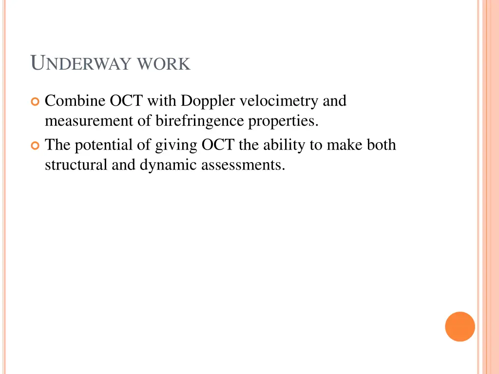 u nderway work