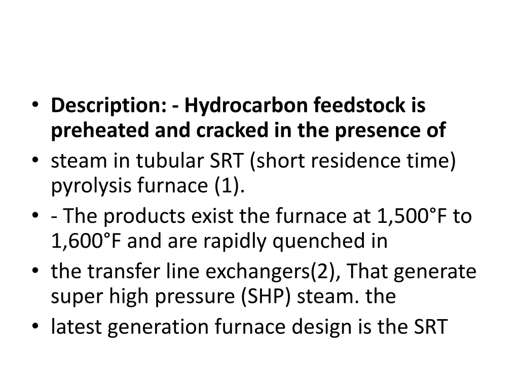 description hydrocarbon feedstock is preheated