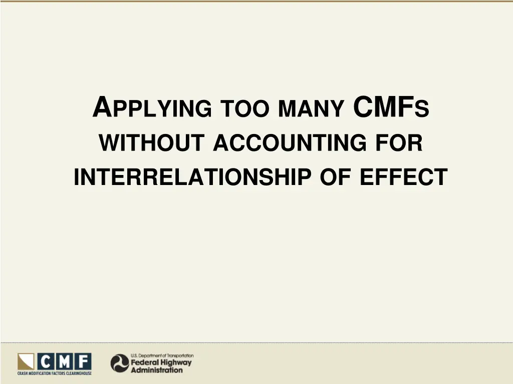 a pplying too many cmf s without accounting