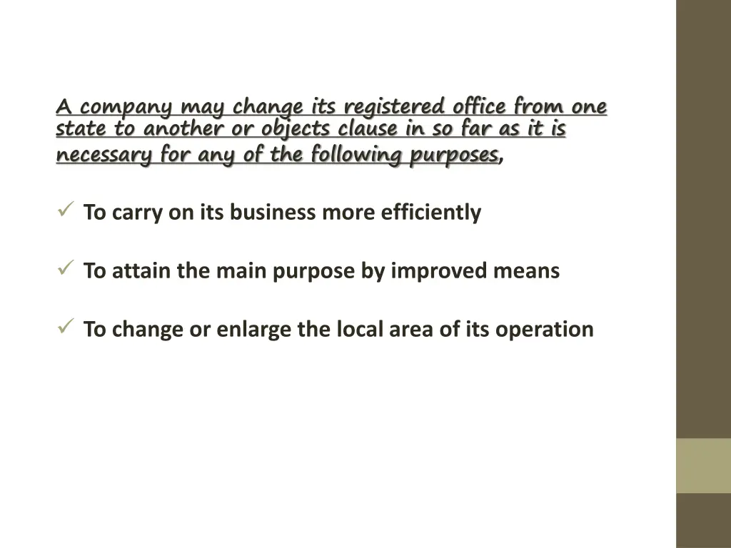 a company may change its registered office from
