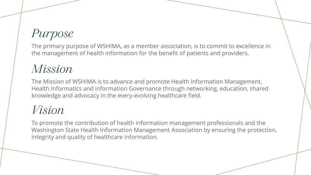 purpose the primary purpose of wshima as a member
