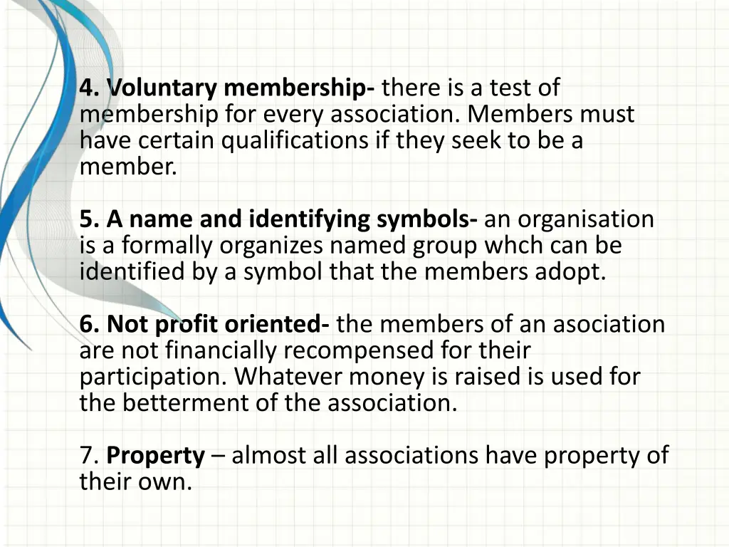 4 voluntary membership there is a test
