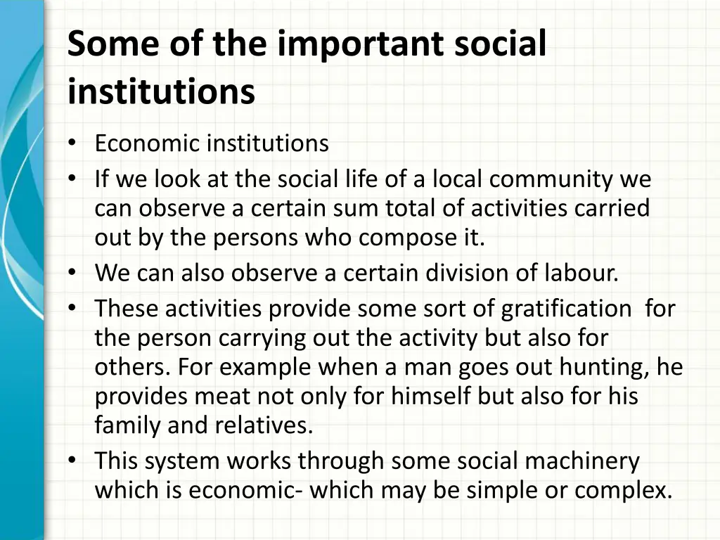 some of the important social institutions
