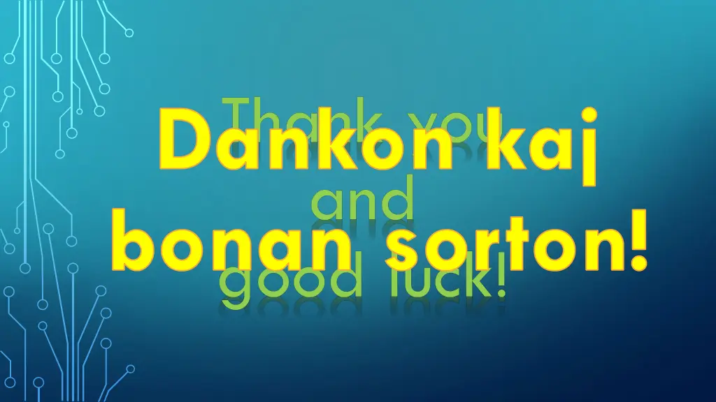 thank you and good luck bonan sorton
