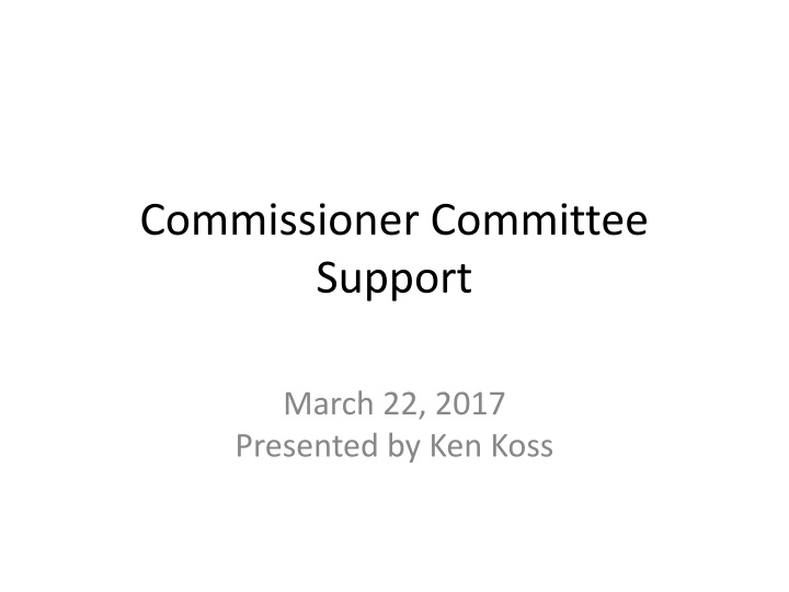 commissioner committee support