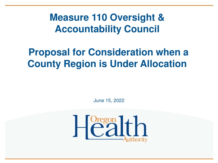 measure 110 oversight accountability council
