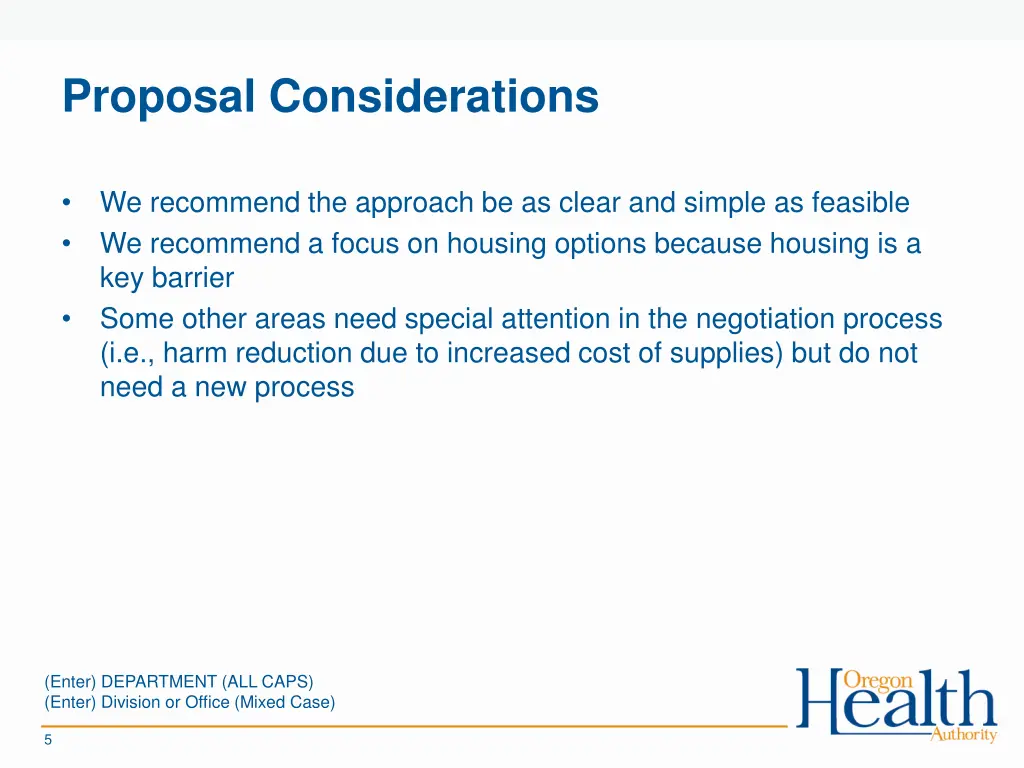 proposal considerations