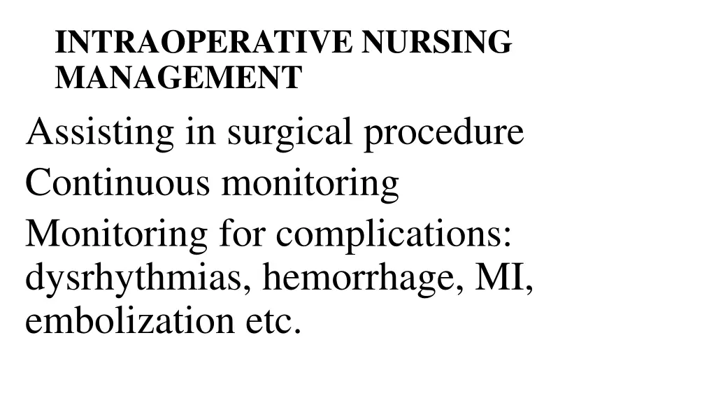 intraoperative nursing management assisting