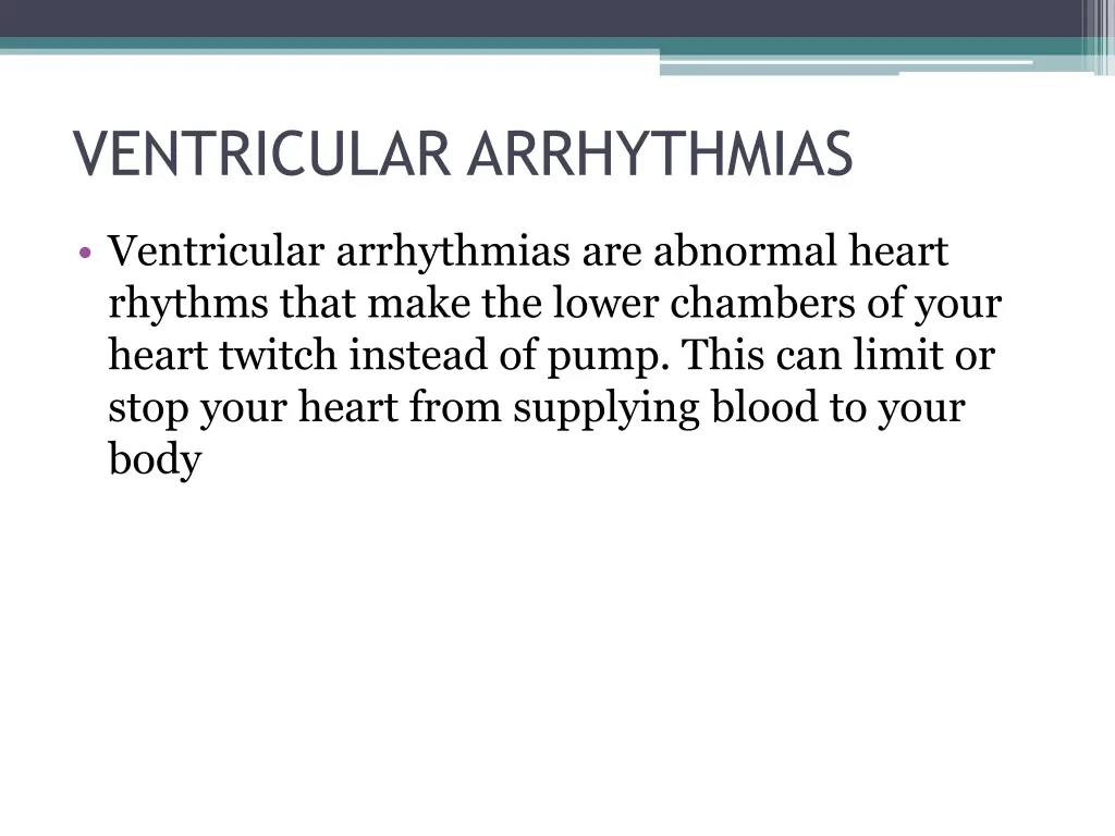 ventricular arrhythmias
