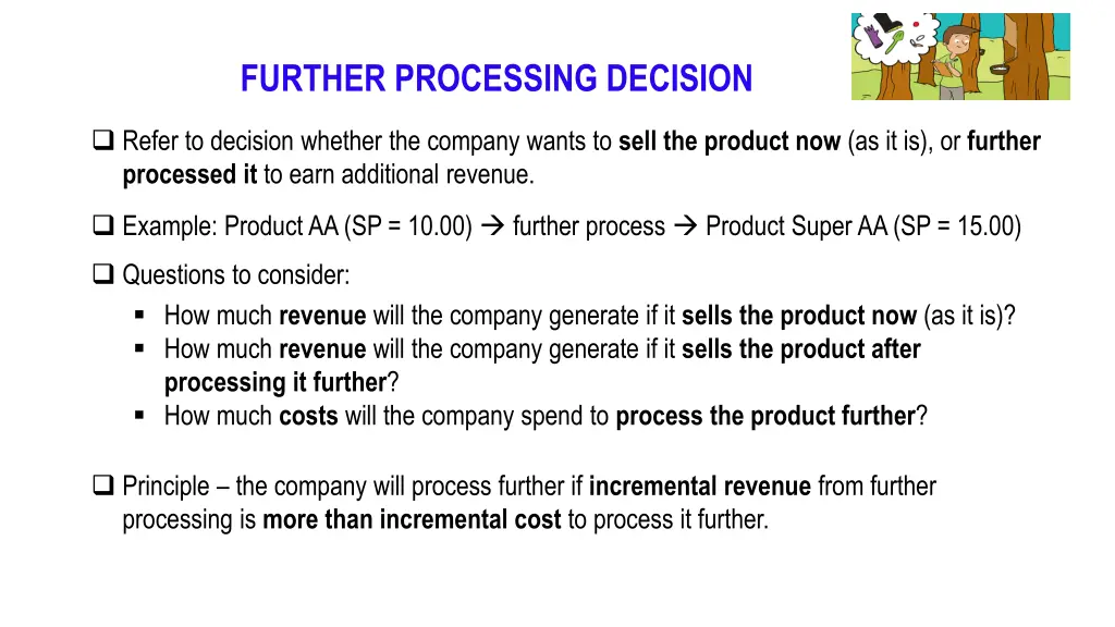 further processing decision 1