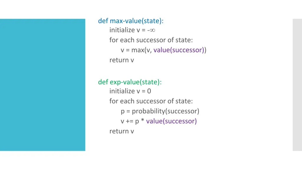 def max value state initialize v for each