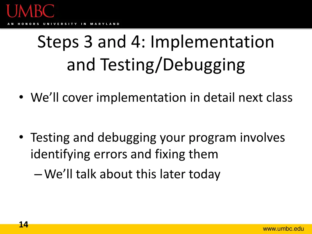 steps 3 and 4 implementation and testing debugging