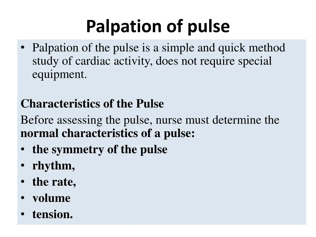 palpation of pulse palpation of the pulse