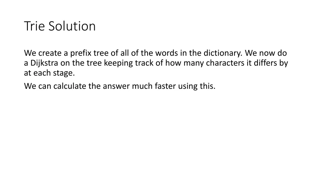 trie solution