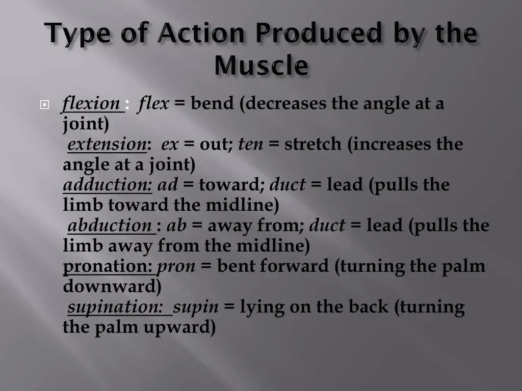 flexion flex bend decreases the angle at a joint