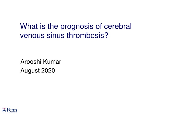 what is the prognosis of cerebral venous sinus