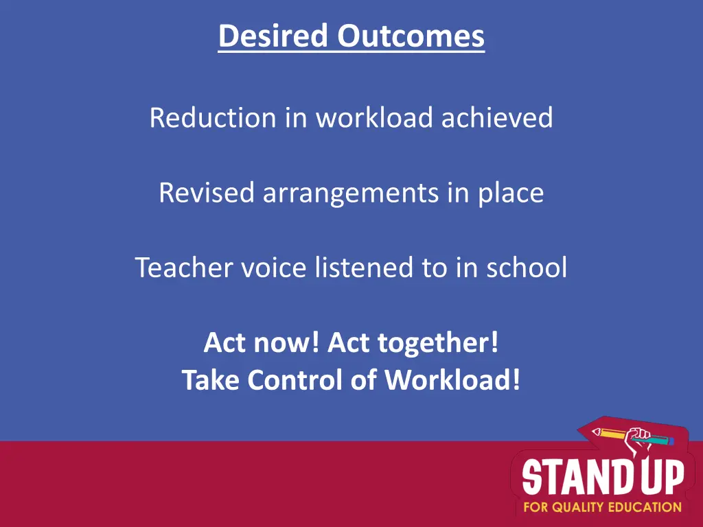 desired outcomes