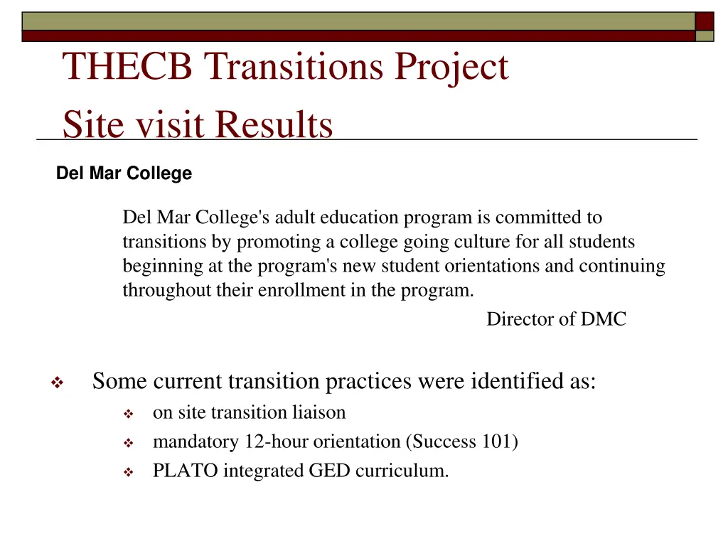 thecb transitions project site visit results 1