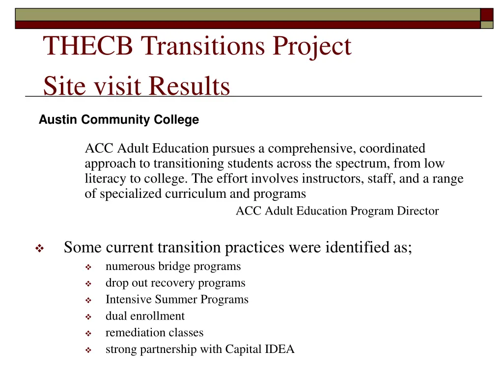 thecb transitions project site visit results 2