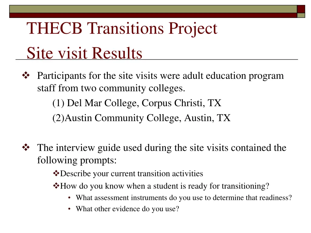 thecb transitions project site visit results