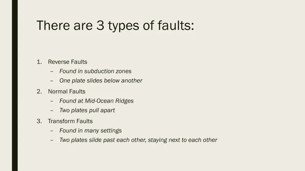 there are 3 types of faults
