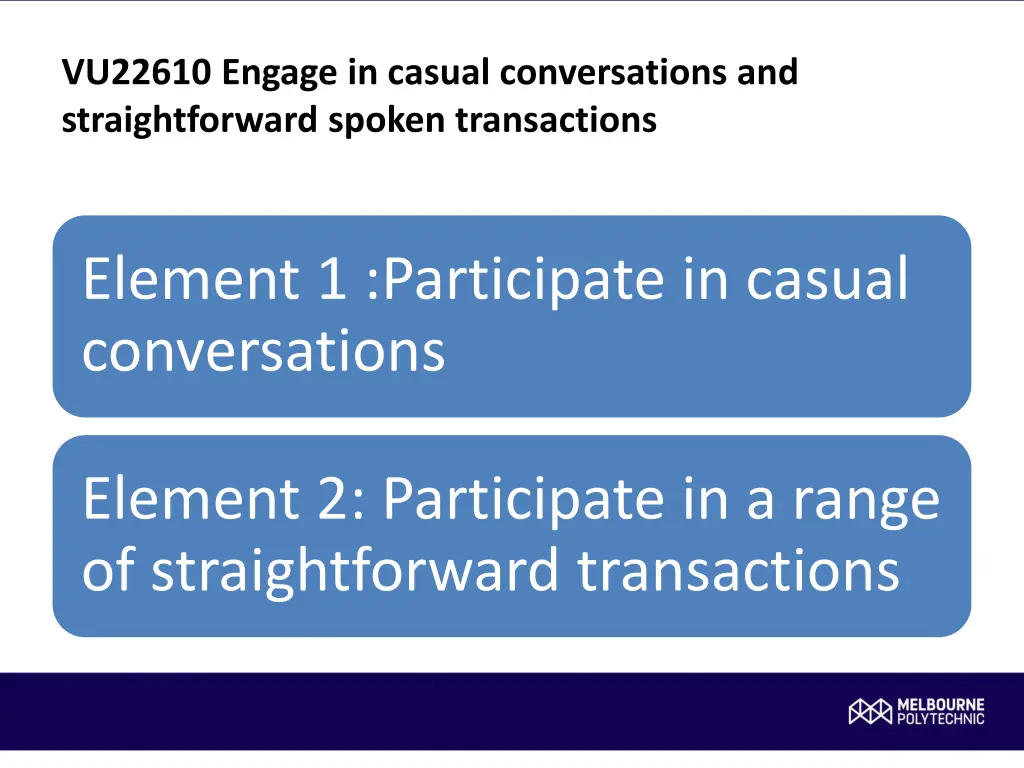 vu22610 engage in casual conversations