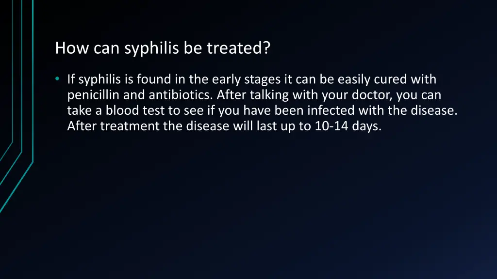 how can syphilis be treated