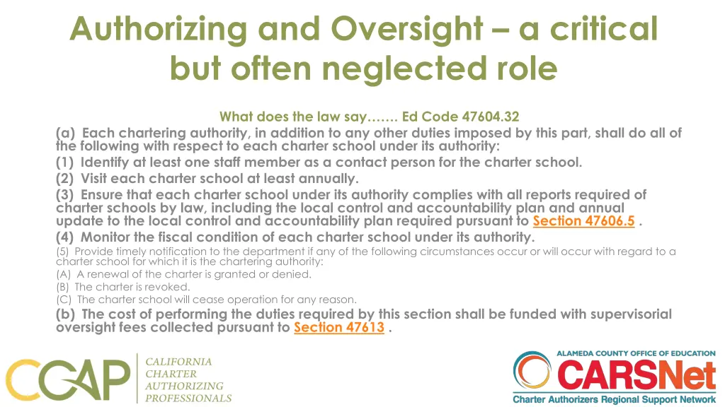 authorizing and oversight a critical but often
