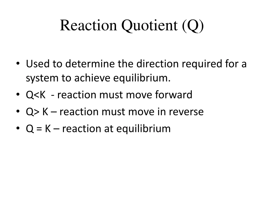 reaction quotient q