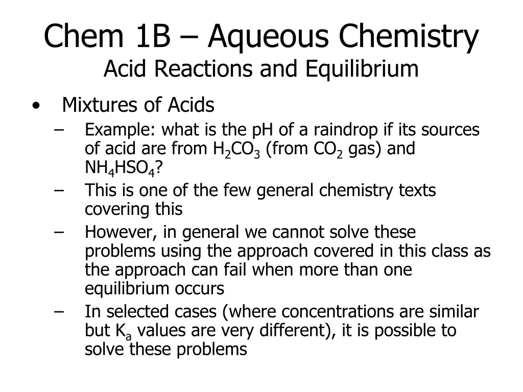 chem 1b aqueous chemistry acid reactions 2