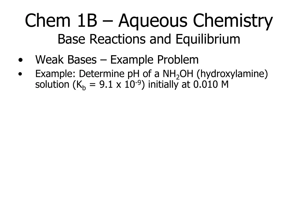 chem 1b aqueous chemistry base reactions 2