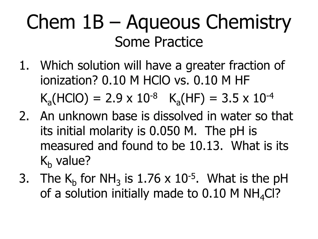 chem 1b aqueous chemistry some practice