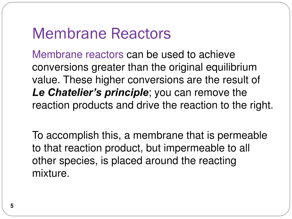 membrane reactors