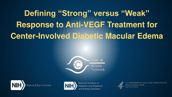 defining strong versus weak response to anti vegf