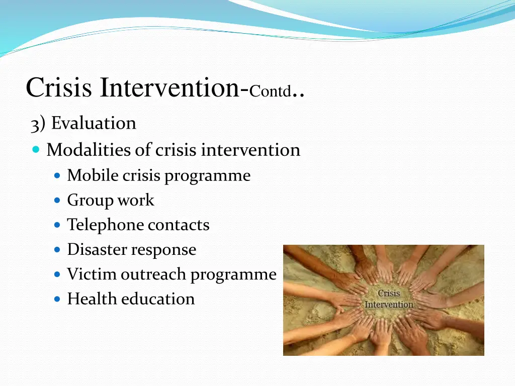 crisis intervention contd