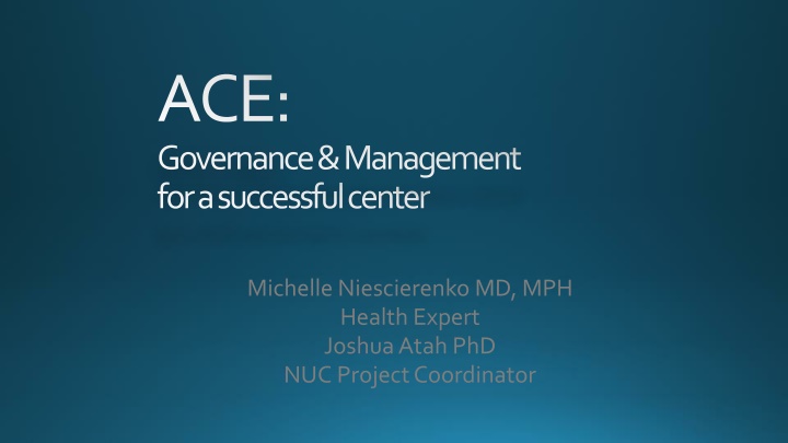 ace governance management for a successful center