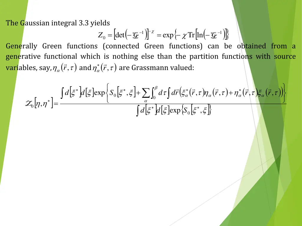the gaussian integral 3 3 yields