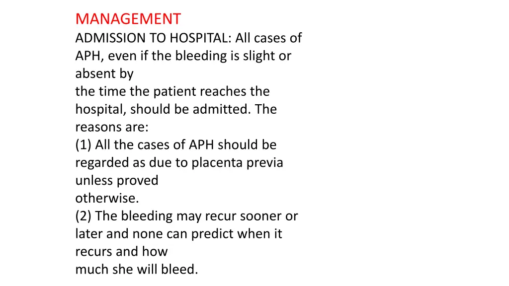 management admission to hospital all cases