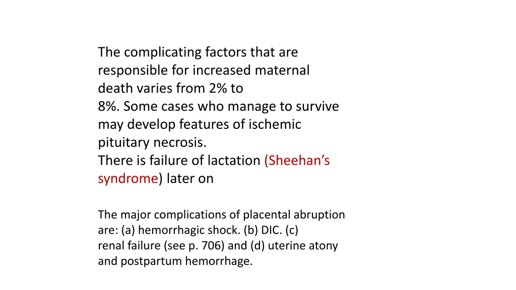 the complicating factors that are responsible