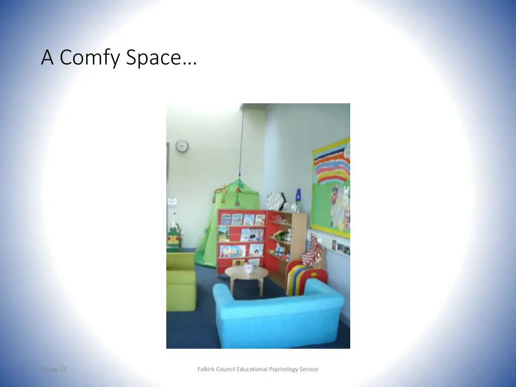 a comfy space
