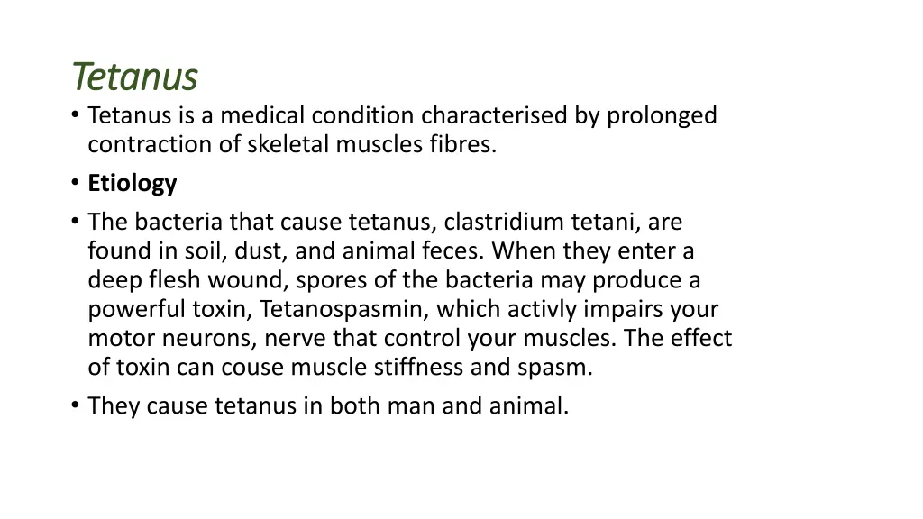 tetanus tetanus tetanus is a medical condition