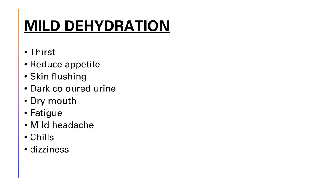 mild dehydration