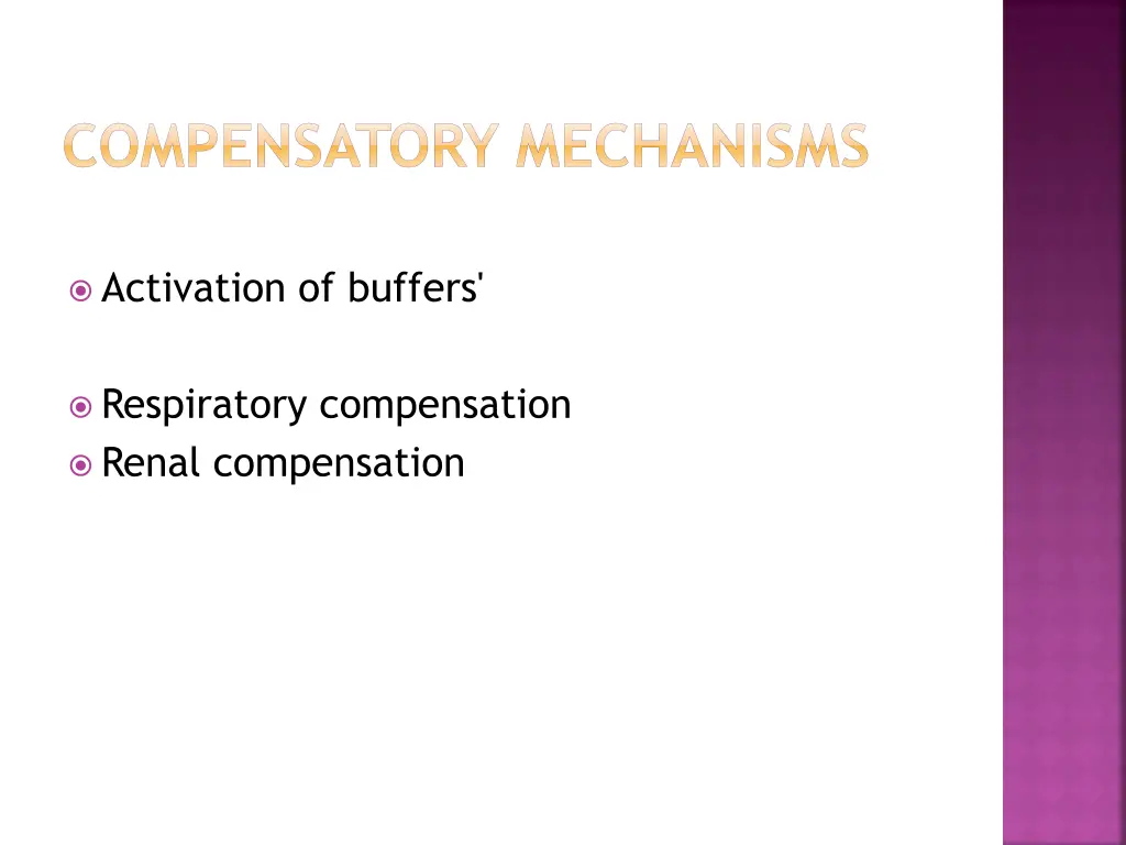 compensatory mechanisms