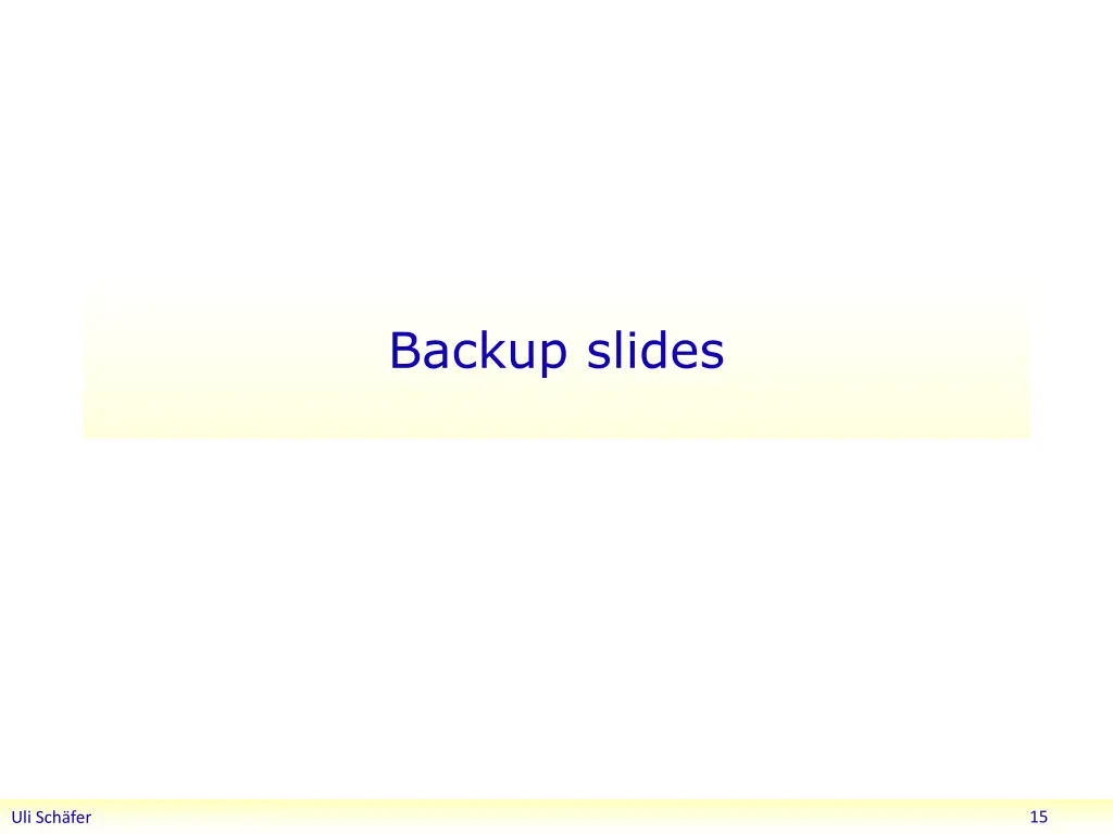 backup slides