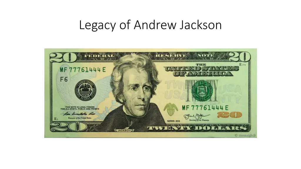 legacy of andrew jackson